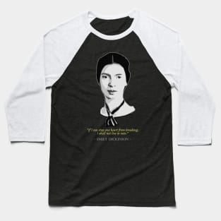 Emily Dickinson Quote Baseball T-Shirt